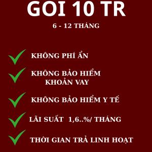 GÓI VAY 10TR